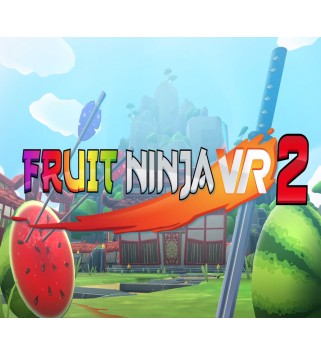 Fruit Ninja VR 2 Steam Key GLOBAL